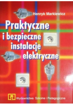Praktyczne i bezpieczne instalacje elektryczne - WSiP Wydawnictwa ...