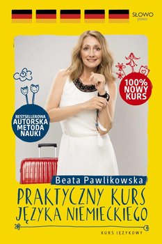 Praktyczny kurs języka niemieckiego - Pawlikowska Beata