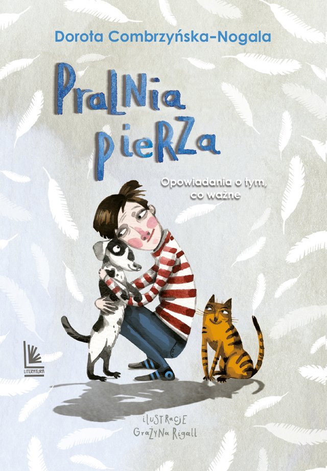 Pralnia pierza. Opowiadania o tym, co ważne - ebook mobi