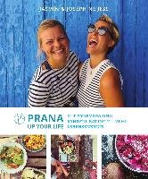 Prana Up your Life - Jess Josephine, Jess Jasmin