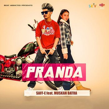 Pranda - Saff-E feat. Muskan Batra