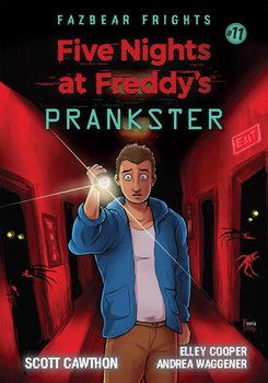 Prankster. Five Nights at Freddy's - Cawthon Scott
