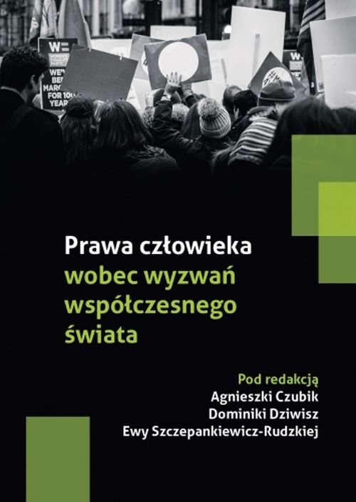 Prawa Człowieka Wobec Wyzwań Współczesnego świata - Opracowanie ...