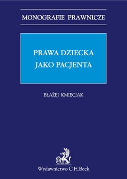 Prawa dziecka jako pacjenta - Kmieciak Błażej