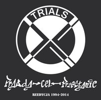 Prawda - Cel - Przesłanie Trials X