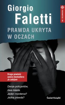 Prawda ukryta w oczach - Faletti Giorgio