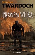 Prawem wilka - Twardoch Szczepan