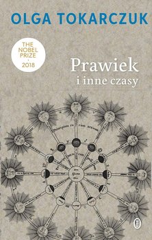 Prawiek i inne czasy - Tokarczuk Olga