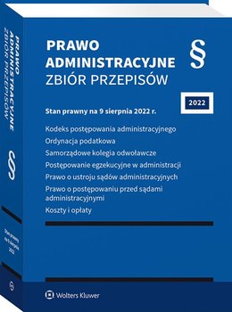 Prawo administracyjne. Zbiór przepisów - Opracowanie zbiorowe