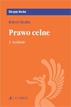 Prawo celne - Oktaba Robert