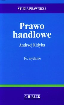 Prawo handlowe - Kidyba Andrzej