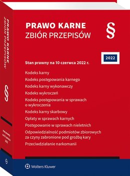 Prawo karne. Zbiór przepisów - Opracowanie zbiorowe