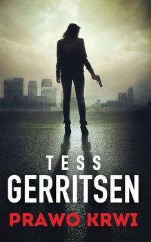 Prawo krwi - Gerritsen Tess
