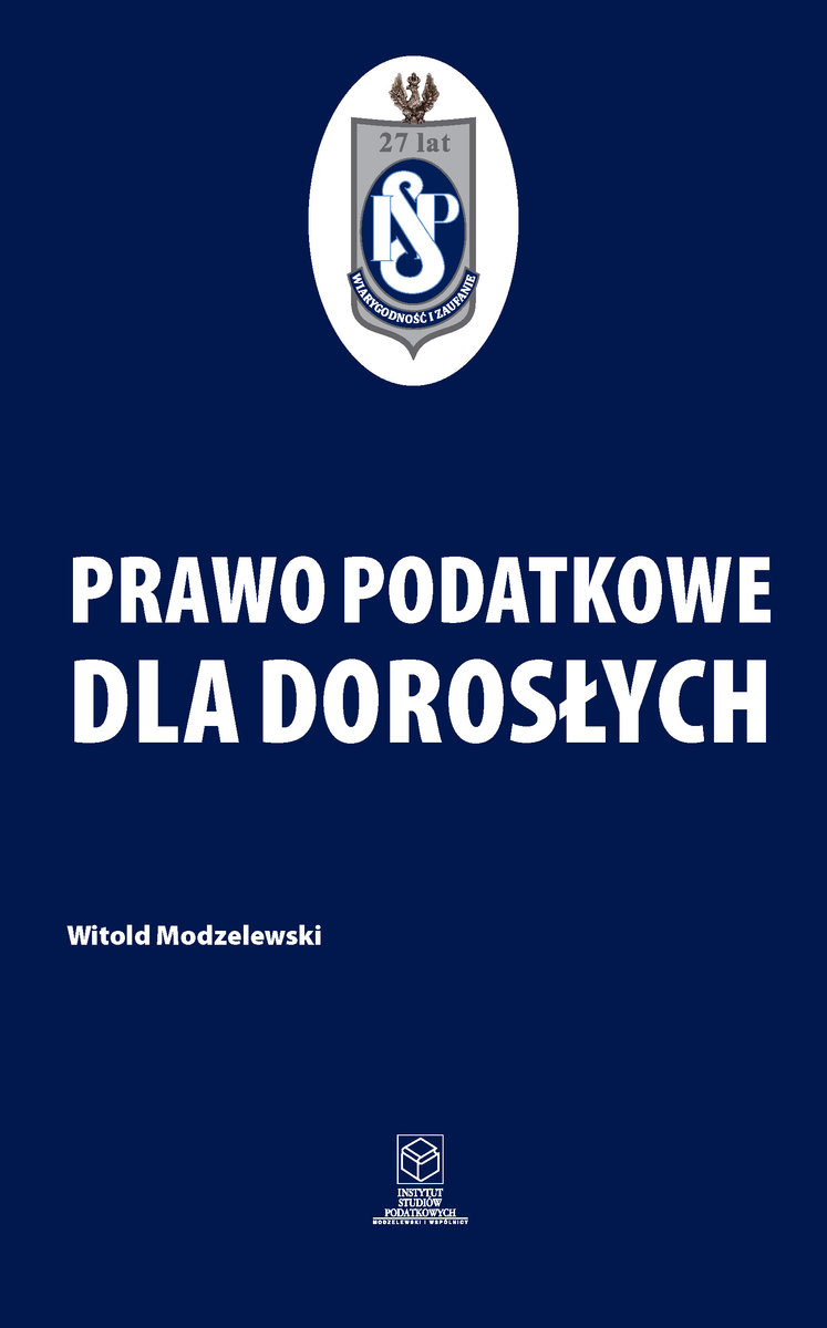 Prawo Podatkowe Dla Dorosłych - Modzelewski Witold | Książka W Empik