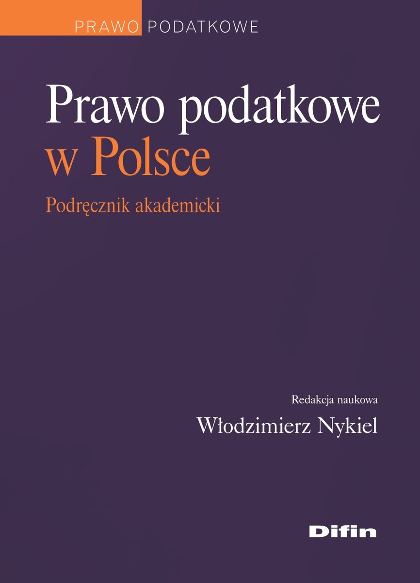 Prawo Podatkowe W Polsce Podręcznik Akademicki Opracowanie Zbiorowe Książka W Empik 9338