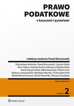 Prawo podatkowe z kazusami i pytaniami - Borszowski Paweł