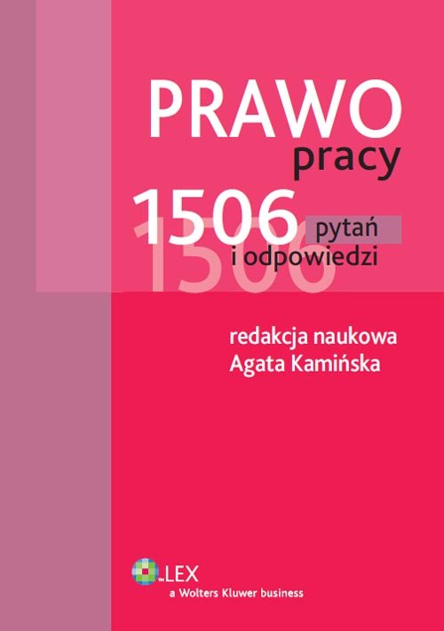 Prawo Pracy 1506 Pytań I Odpowiedzi Opracowanie Zbiorowe Książka W Empik 0818