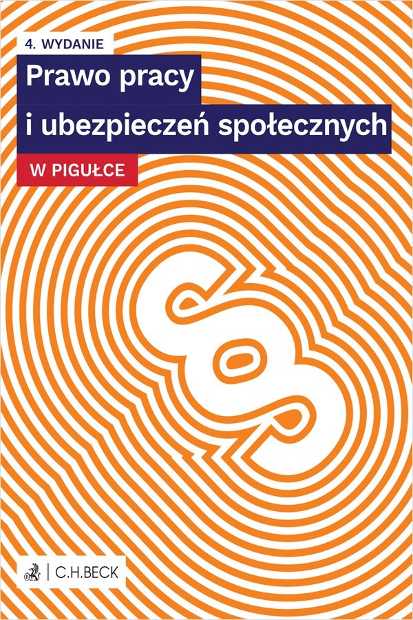 Prawo Pracy I Ubezpieczeń Społecznych W Pigułce - Opracowanie Zbiorowe ...