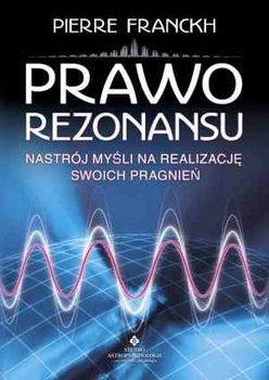 Prawo rezonansu - Franckh Pierre