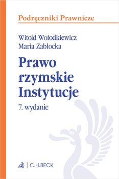 Prawo rzymskie. Instytucje z testami online - Zabłocka Maria, Wołodkiewicz Witold