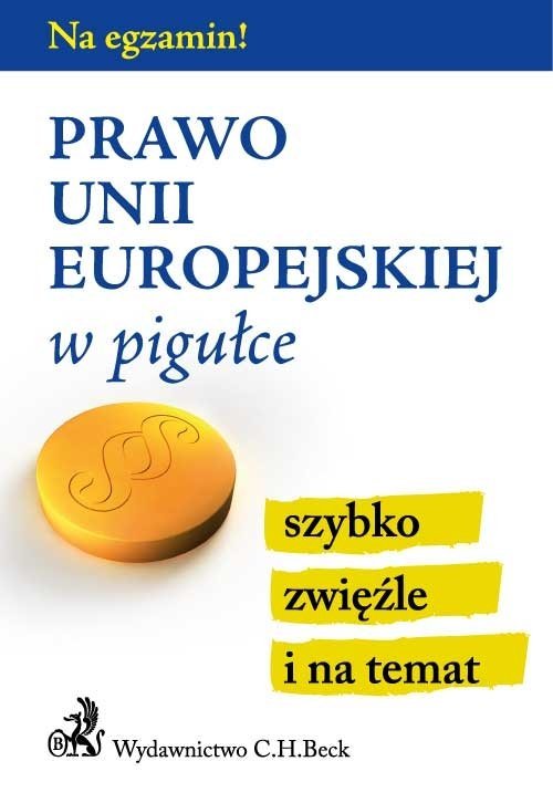 Prawo Unii Europejskiej W Pigułce - Opracowanie Zbiorowe | Książka W Empik