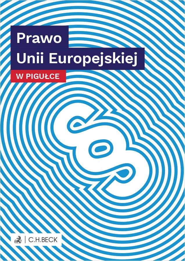 Prawo Unii Europejskiej W Pigułce - Żelazowska Wioletta | Ebook Sklep ...