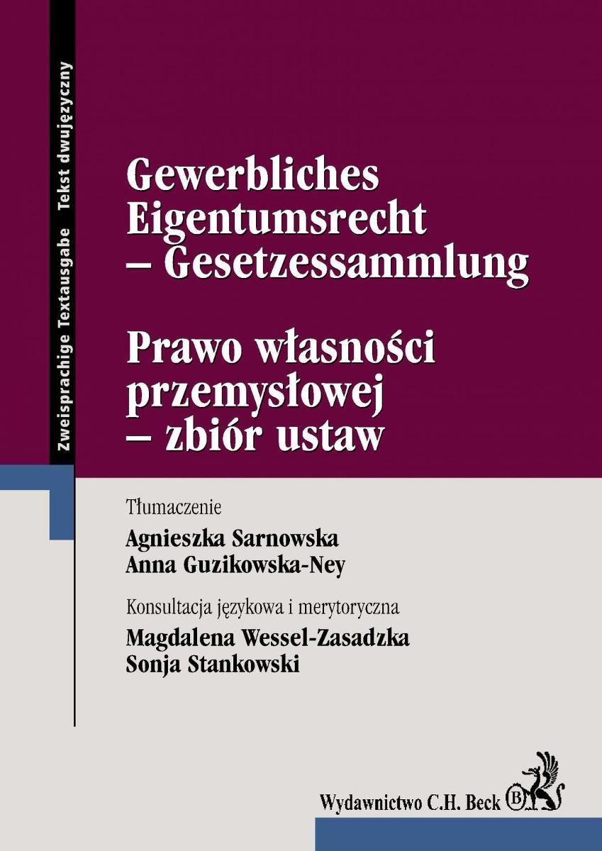 Prawo Własności Przemysłowej - Zbiór Ustaw Gewerbliches Eigentumsrecht - Gesetzessammlung - ebook PDF