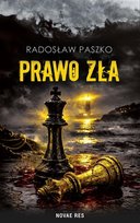 Prawo zła. Prawo Braci. Tom 2 Radosław Paszko