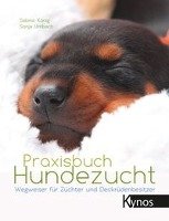 Praxisbuch Hundezucht Umbach Sonja, Konig Sabine