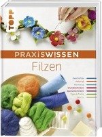 PraxisWissen Filzen Rahner Monique