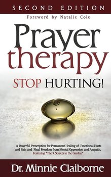 Prayer Therapy - Stop Hurting - Claiborne Minnie