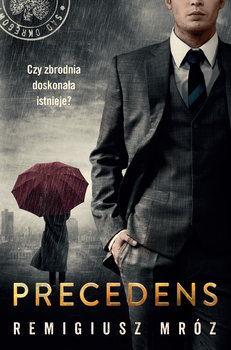 Precedens. Joanna Chyłka. Tom 12 - Mróz Remigiusz