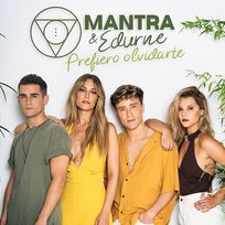 Prefiero Olvidarte Edurne, Mantra