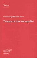 Preliminary Materials for a Theory of the Young-Girl - Tiqqun