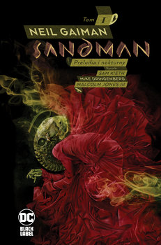 Preludia i nokturny. Sandman. Tom 1 - Gaiman Neil, Kieth Sam, Dringenberg Mike