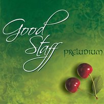 Preludium Good Staff
