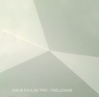 Preludium Jakub Paulski Trio