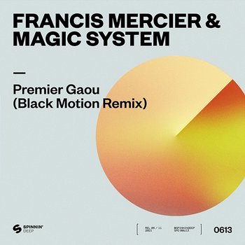 Premier Gaou - Francis Mercier & Magic System
