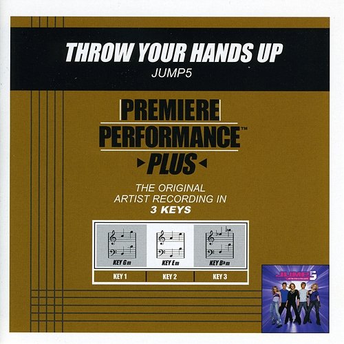 Premiere Performance Plus Throw Your Hands Up Jump5 Muzyka, mp3