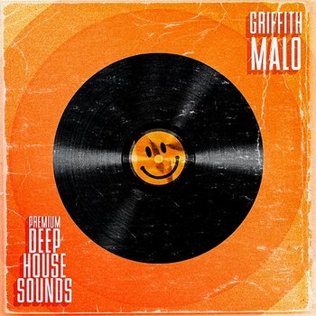 Premium Deep House Sounds - Griffith Malo