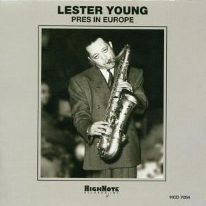 Pres In Europe - Young Lester