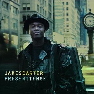 Present Tense - Carter James