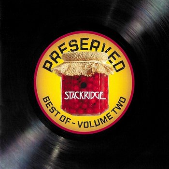 Preserved: Best Of Vol 2 - Stackridge