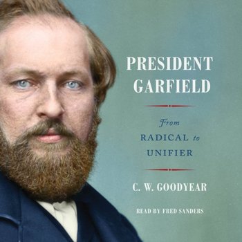 President Garfield - CW Goodyear