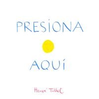 Presiona Aqui Tullet Herve