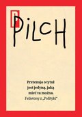 Pretensja o tytuł jest jedyną, jaką mieć tu można. Felietony z Polityki&nbsp;-&nbsp;Pilch Jerzy