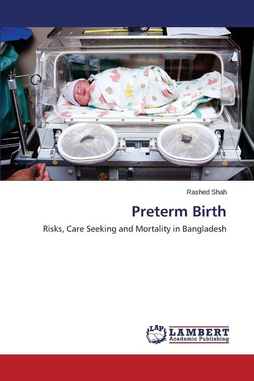 Preterm Birth - Shah Rashed | Książka W Empik