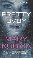 Pretty Baby - Kubica Mary
