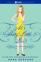 Pretty Little Liars: Ali's Pretty Little Lies Shepard Sara