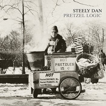 Pretzel Logic - Steely Dan